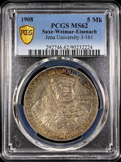 【雨安】【直播拍卖】【第0129期-评级币章】2026-03-21 周六 19:30 (金价1115, 银价20.09) - [评级德国] Germany 德国 帝国 J.161 萨克森-魏玛-艾森纳赫 5马克 (1908) 耶拿大学 1908年  PCGS-MS62