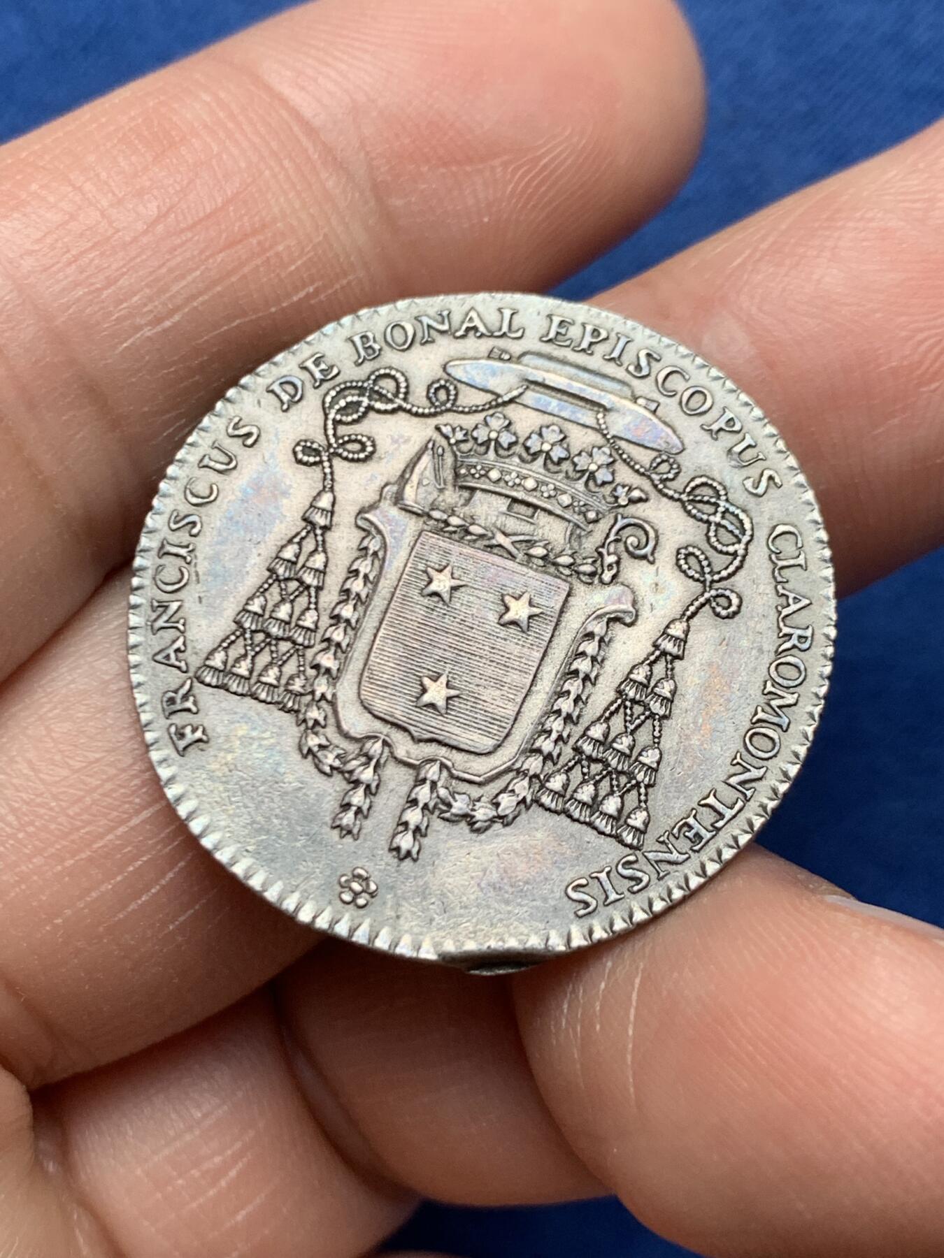 《竞宝斋》第472场 周日，周一，周二 3场连拍 （全场包邮）欢迎送拍 法国克莱蒙主教弗朗索瓦·德博纳尔银质代币，9.36g，30mm