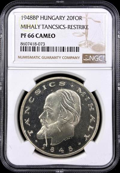 【雨安】【直播拍卖】【第0129期-评级币章】2026-03-21 周六 19:30 (金价1115, 银价20.09) - [评级欧洲] Hungary 匈牙利 20福林 1948年 作家米哈伊·坦奇奇 NGC-PF66Cameo 精制币