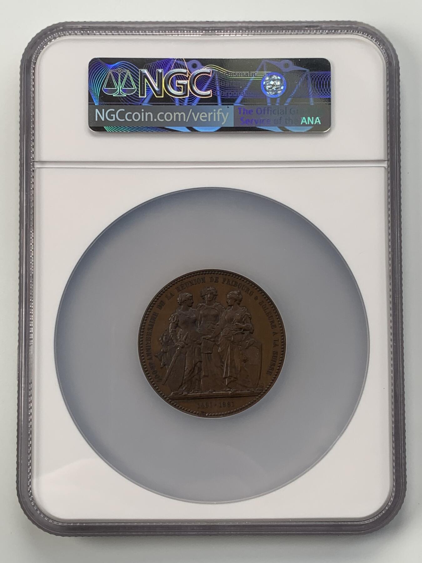 掌中浮雕-藏着的欧洲第055场 NGC MS63 : 1881年瑞士弗莱堡和索洛图恩加入瑞士联邦400周年纪念铜章，47mm 