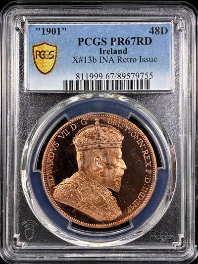 【雨安】【直播拍卖】【第0129期-评级币章】2026-03-21 周六 19:30 (金价1115, 银价20.09) - [评级欧洲] Ireland 爱尔兰 48D 1901年 爱德华七世 X#13b 精制 PCGS-PR67 精制币