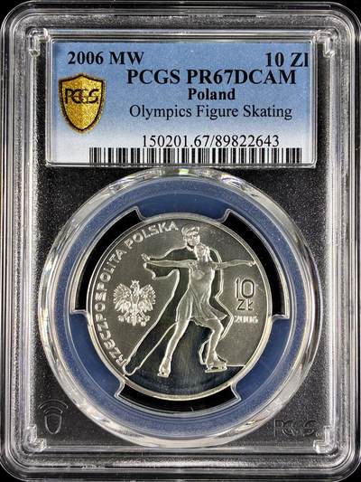 【雨安】【直播拍卖】【第0129期-评级币章】2026-03-21 周六 19:30 (金价1115, 银价20.09) - [评级现代] Poland 波兰 10兹罗提 2006年 奥运花样滑冰 PCGS-PR67DCAM 精制币