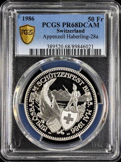 【雨安】【直播拍卖】【第0129期-评级币章】2026-03-21 周六 19:30 (金价1115, 银价20.09) - [评级现代] Switzerland 瑞士 50法郎 1986年 阿彭策尔射击节 Appenzell Haberling PCGS-PR68DCAM 精制币