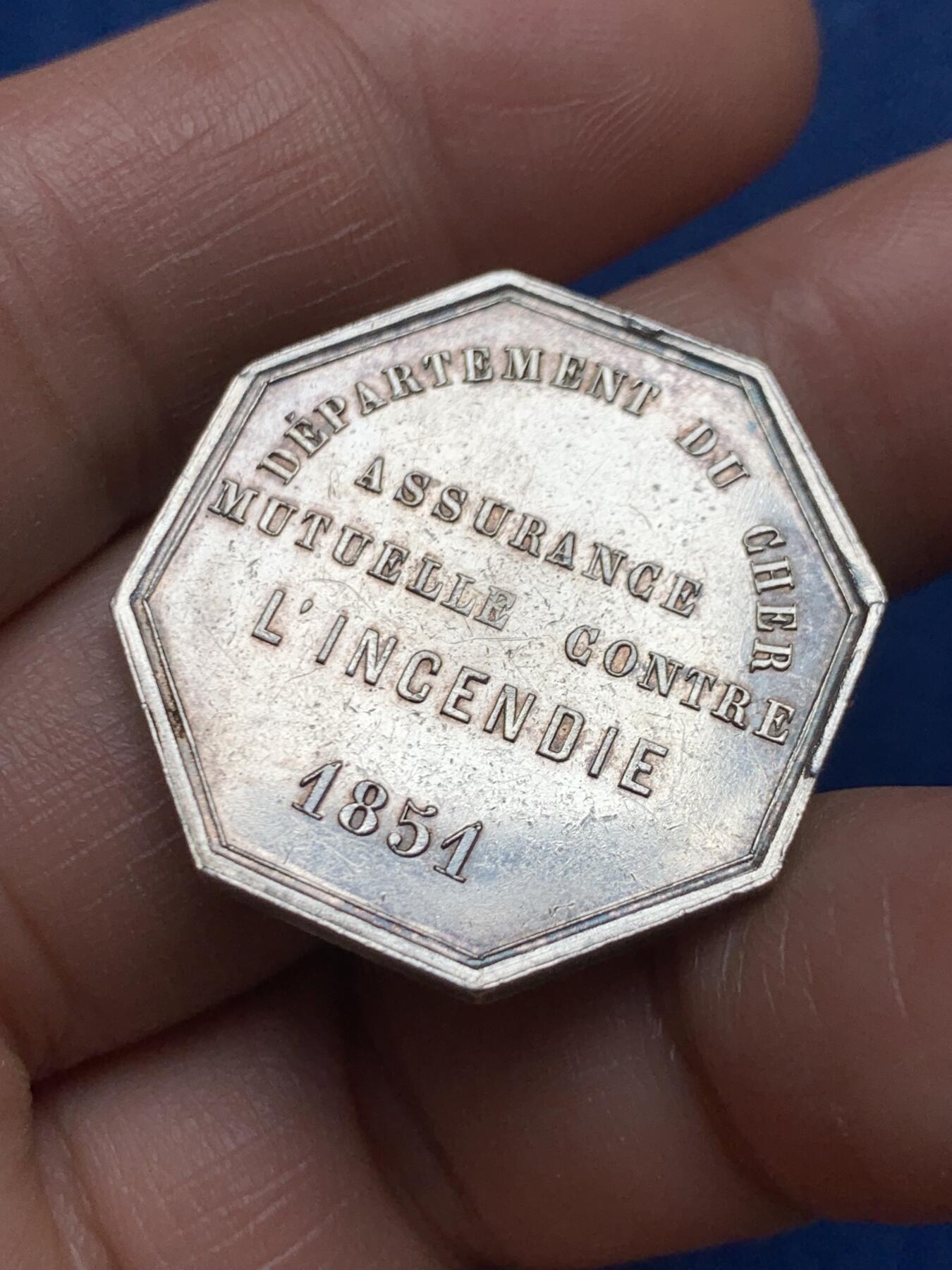 《竞宝斋》第472场 周日，周一，周二 3场连拍 （全场包邮）欢迎送拍 法国八角银章，谢尔省火灾保险公司，9.24g，28.5mm，无边铭