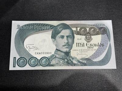 《外钞收藏家》第六百一十九期（精品场）（长期征集拍品、欢迎藏友们联系合作） - 1980年葡萄牙1000 全新 号码无47靓号