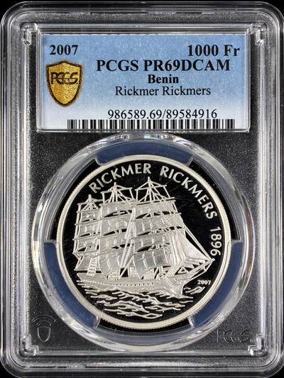【雨安】【直播拍卖】【第0129期-评级币章】2026-03-21 周六 19:30 (金价1115, 银价20.09) - [评级现代] Benin 贝宁 1000法郎 2007年 帆船里克默·里克默斯号 PCGS-PR69DCAM 精制币