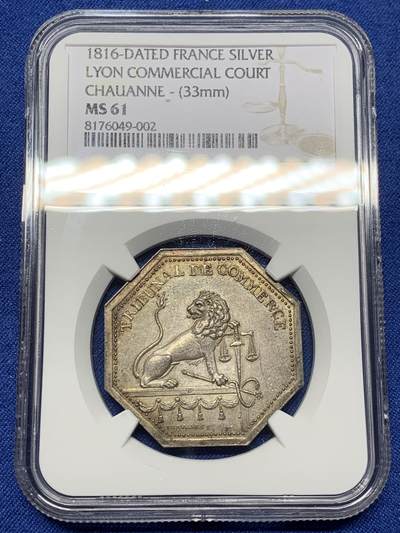 《竞宝斋》第472场 周日，周一，周二 3场连拍 （全场包邮）欢迎送拍 - NGC MS61 法国里昂商业法庭八角银质代币