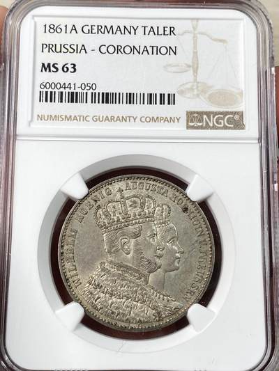 万国钱币拍卖第063期 - NGC MS63 1861德国普鲁士威廉一世加冕纪念1泰勒 经典毛衣泰勒 原味欧陆淡彩转光状态舒适