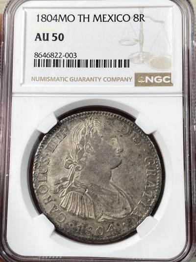 万国钱币拍卖第063期 - NGC AU50 1804年西属墨西哥卡洛斯四世双柱8R大银 原味南美老包浆全深打收藏级