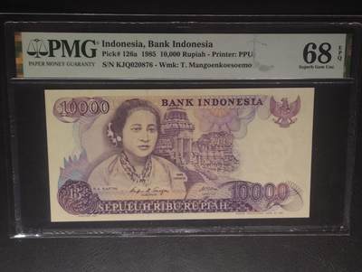 2026三月第三期，总第220期 - 【冠军分】印度尼西亚1985年10000卢比PMG68epq 思想家和独立领袖卡尔蒂尼