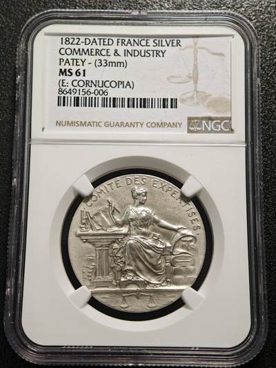 【德藏】世界币章拍卖第168期（拍品征集中~欢迎藏友联系） - 1822年 法国商业和工业部专家会议纪念银章代用币 NGC MS61 磨砂质感