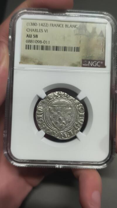 国内外机制币银元拍场 小精品场 NGC AU58 中世纪特殊标签 法国查理六世 Blanc银币 1380-1422年“疯王”查理时期 中世纪法国王权活化石 1380-1422年法国查理六世时期 正是圣女贞德活跃的百年战争时代 这枚银币是中世纪法国王权与动荡时局的直接见证 历史价值无可替代 正面鸢尾花盾徽 背面十字宗教铭文 