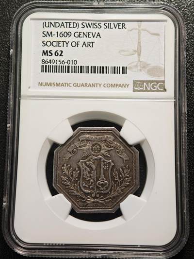 【德藏】世界币章拍卖第168期（拍品征集中~欢迎藏友联系） - 19世纪 瑞士日内瓦艺术促进协会八角形银质纪念章 NGC MS62 原味包浆