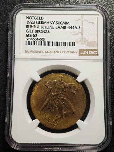 【德藏】世界币章拍卖第168期（拍品征集中~欢迎藏友联系） - 1923年 德国德紧时期鲁尔与莱茵地区5亿马克镀金铜币 名家卡尔歌茨作品 NGC MS62 名家作品 值得拥有