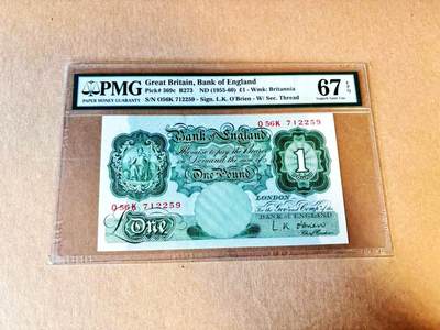 【Blue Auction】世界纸币精拍第797期——18级TOP拍卖/信誉/品质/专业/高效💫 - 英国 A序列 1955-60年1镑 PMG67EPQ 高分