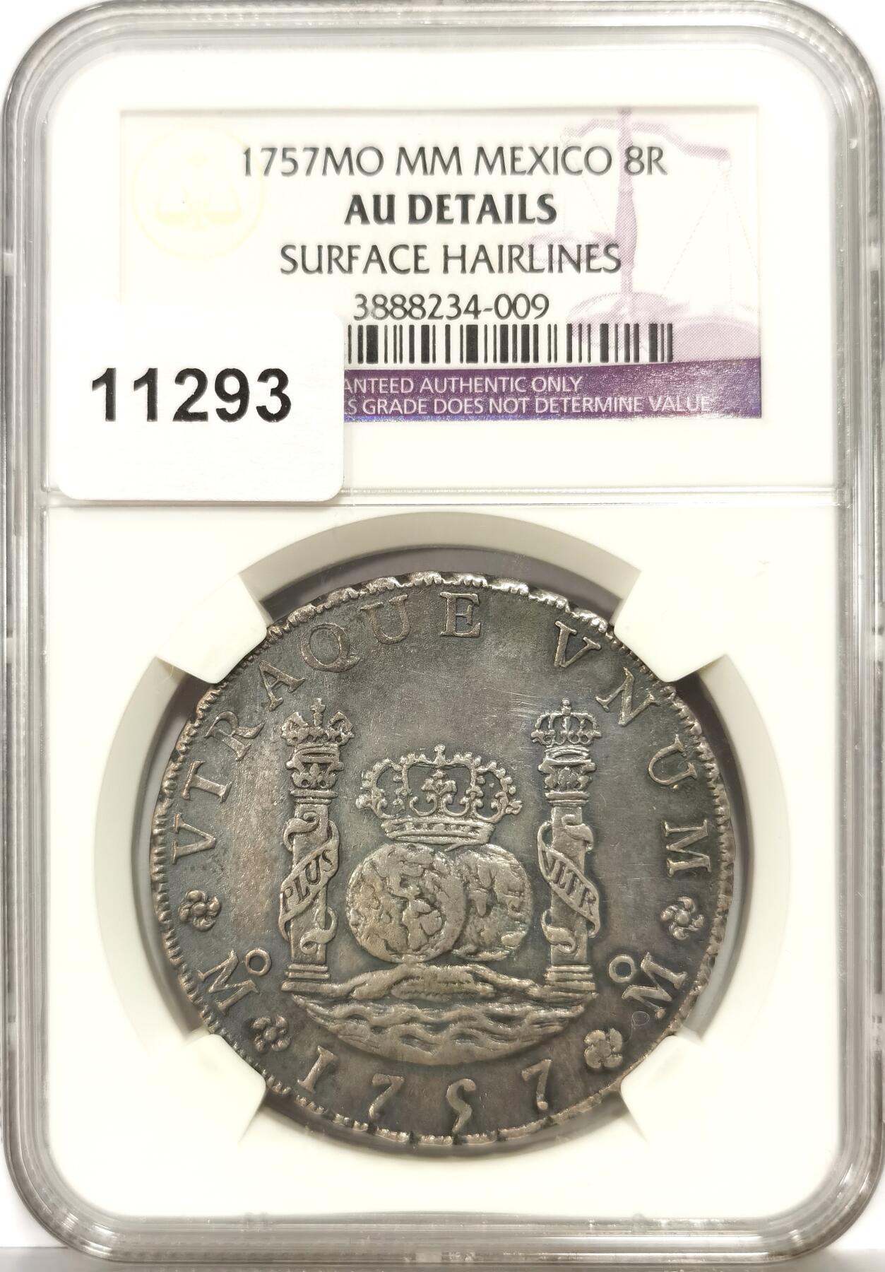 博洋堂世界钱币拍卖第165期（全场包邮） NGC AU 西属墨西哥1757年MO MM斐迪南六世地球双柱8R银币，原味深打，流传有序，来自David Gray Collection，1993年8月30日Frank Sedwick拍卖会拍得