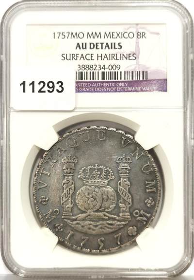博洋堂世界钱币拍卖第165期（全场包邮） - NGC AU 西属墨西哥1757年MO MM斐迪南六世地球双柱8R银币，原味深打，流传有序，来自David Gray Collection，1993年8月30日Frank Sedwick拍卖会拍得