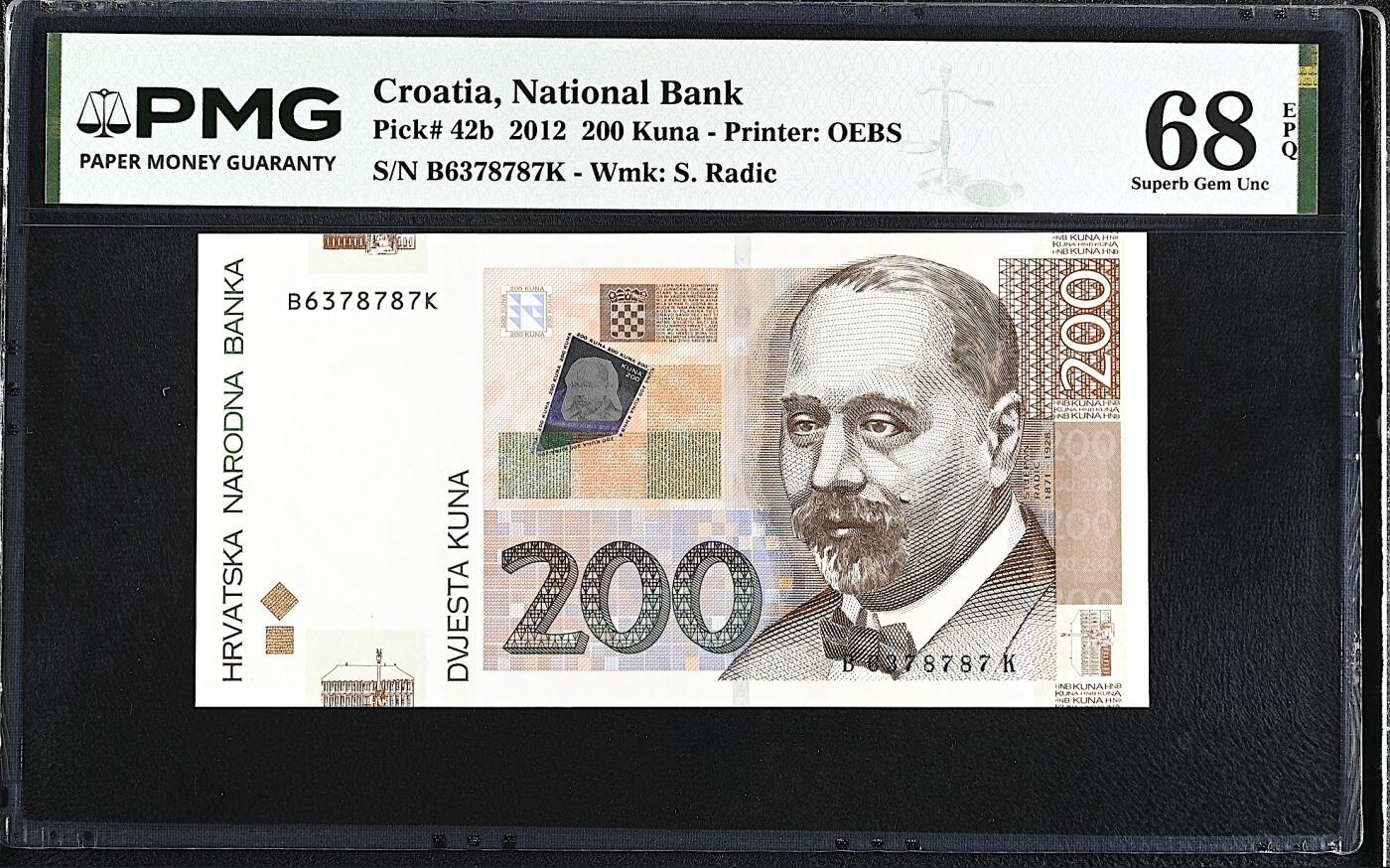 《艾美收藏》第237期-3.22周日外币强钞白金场 克罗地亚200库纳 PMG68E 2012年 克罗地亚农民党领袖拉迪奇 无4