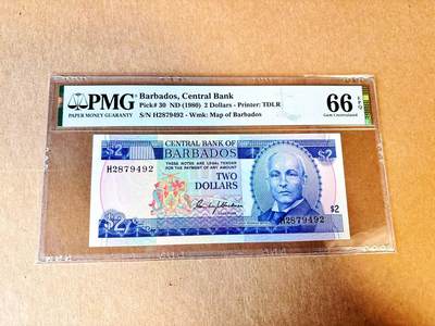 【Blue Auction】世界纸币精拍第797期——18级TOP拍卖/信誉/品质/专业/高效💫 - 巴巴多斯 1980年2元 PMG66EPQ 