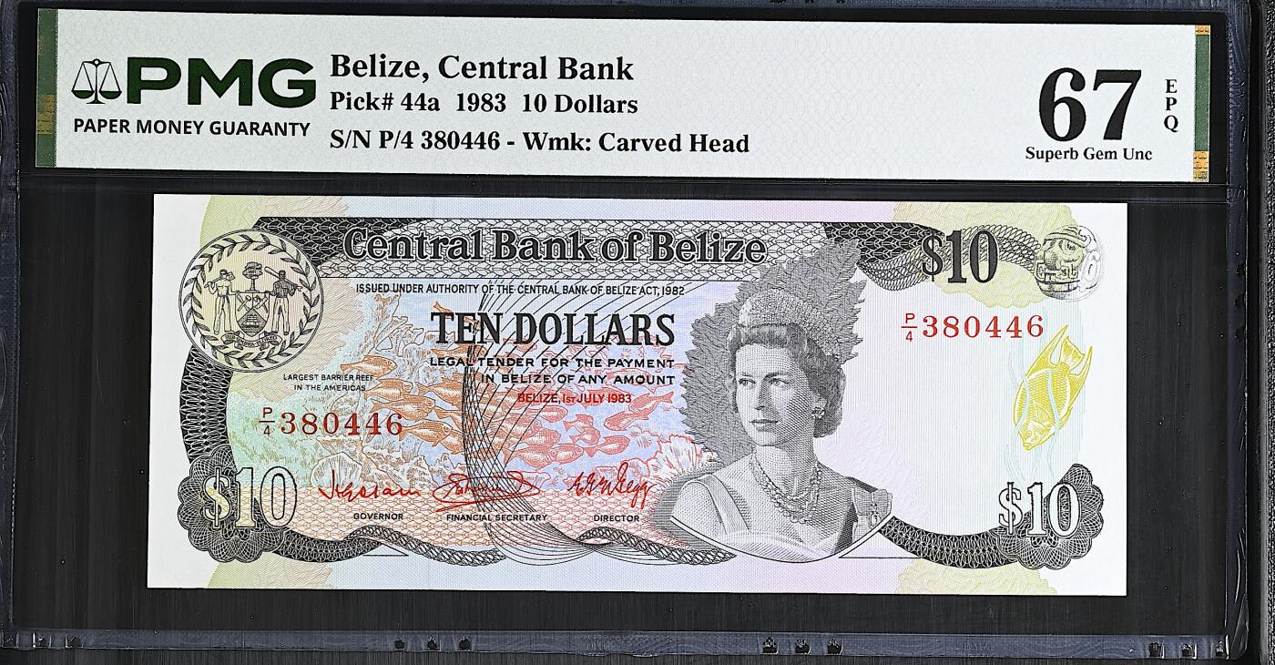 《艾美收藏》第237期-3.22周日外币强钞白金场 伯利兹10元 PMG67E 1983年a版 女王