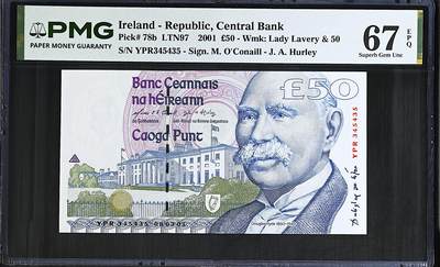 《艾美收藏》第237期-3.22周日外币强钞白金场 - 爱尔兰50镑 PMG67E 2001年 爱尔兰第一任总统海德