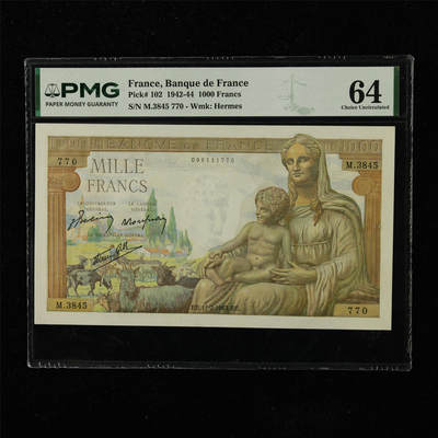 【亘邦集藏】第223期拍卖 - 1942-44年 法国1000法郎 PMG 64 M.3845 770