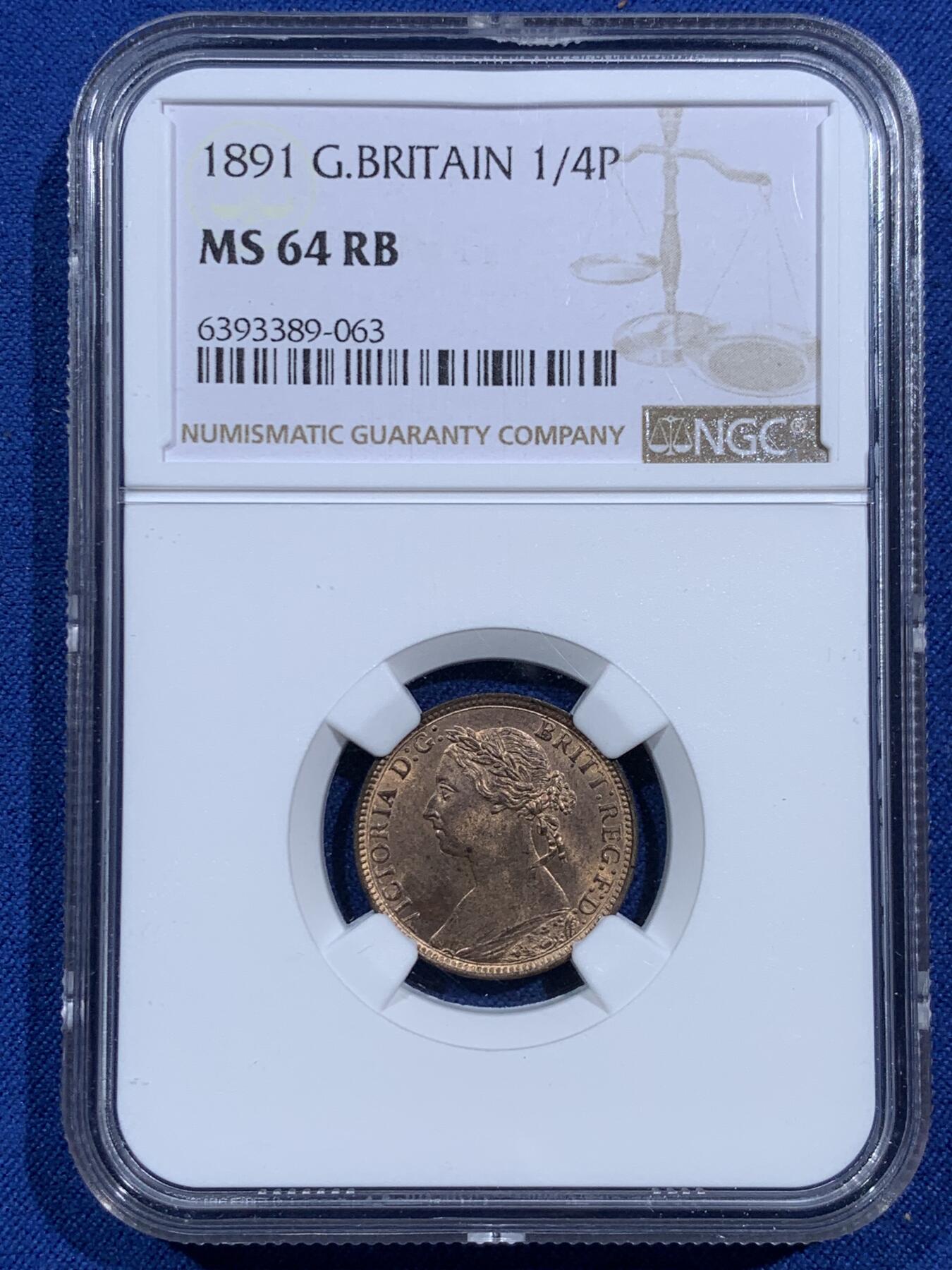 《竞宝斋》第473场 周日，周一 2场连拍 （全场包邮）欢迎送拍 NGC MS64RB 英国1891年 维多利亚1法新(1/4便士)铜币 铜光犹在 少见高分 同品类NGC更高评分仅3枚