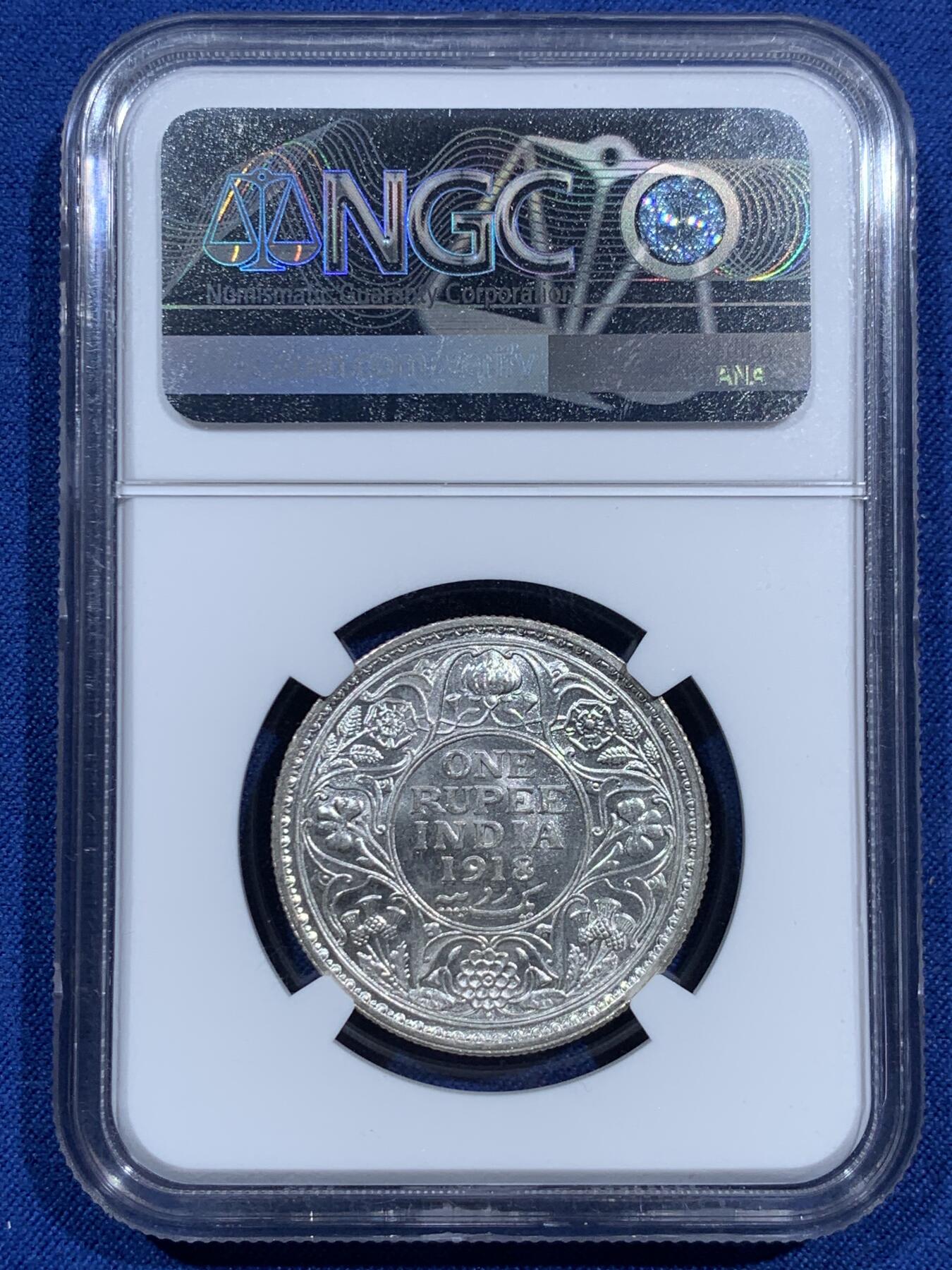 《竞宝斋》第473场 周日，周一 2场连拍 （全场包邮）欢迎送拍 NGC MS62 英属印度1918年乔治五世1卢比银币 转光强烈