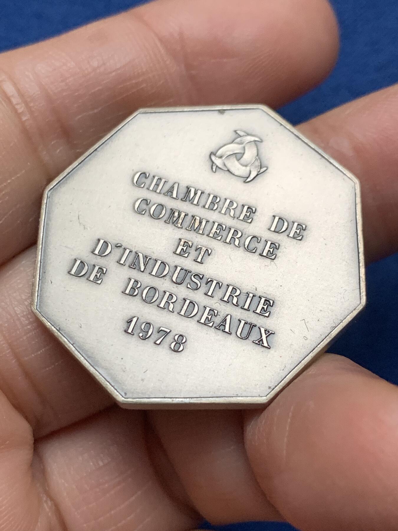 《竞宝斋》第473场 周日，周一 2场连拍 （全场包邮）欢迎送拍 法国1978年波尔多工商会航海主题八角银章，丰饶角1★边铭，17.95克，33.2mm