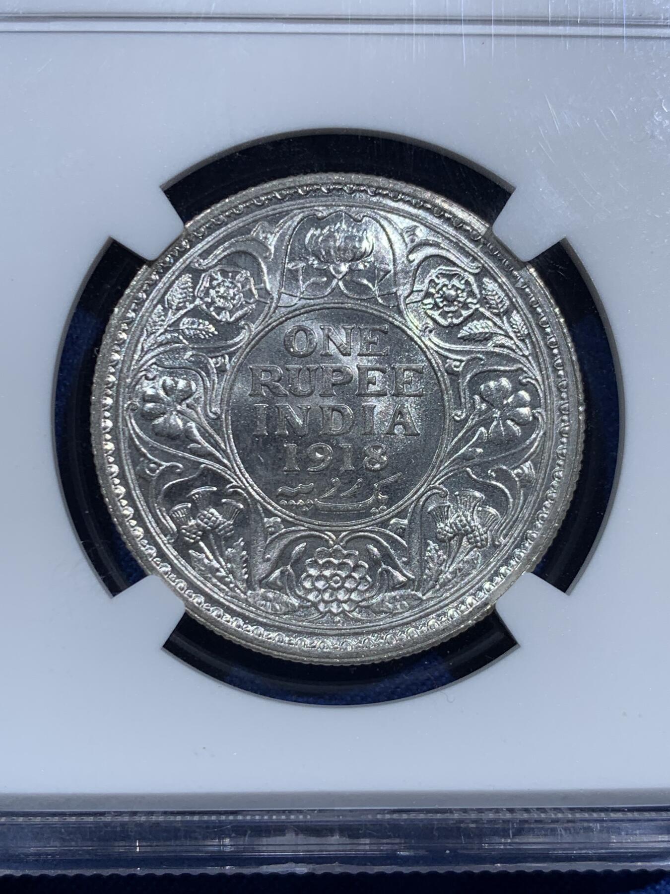 《竞宝斋》第473场 周日，周一 2场连拍 （全场包邮）欢迎送拍 NGC MS62 英属印度1918年乔治五世1卢比银币 转光强烈