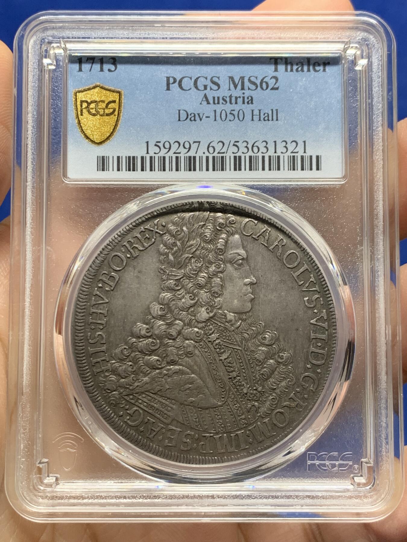 《竞宝斋》第473场 周日，周一 2场连拍 （全场包邮）欢迎送拍 PCGS MS62 神圣罗马帝国 1713年 查理六世 泰勒大银币 奥地利大波浪神罗泰勒 状态佳 亚军分