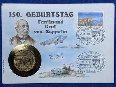 《竞宝斋》第473场 周日，周一 2场连拍 （全场包邮）欢迎送拍 - 费迪南德·冯·齐柏林伯爵诞辰150周年纪念邮票封 带高浮雕纪念章