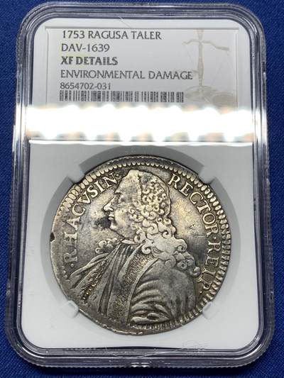 《竞宝斋》第474场 周日，周一 2场连拍 （全场包邮）欢迎送拍 - NGC XFD 拉古萨共和国 1753年 1泰勒银币 少见头像