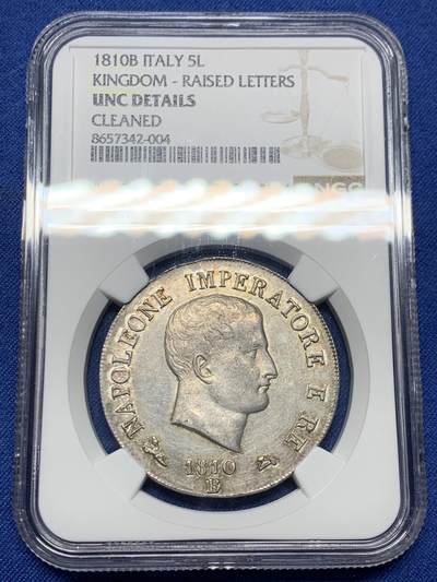 《竞宝斋》第474场 周日，周一 2场连拍 （全场包邮）欢迎送拍 - NGC UNCD 拿破仑一世1810年意大利王国5里拉银币