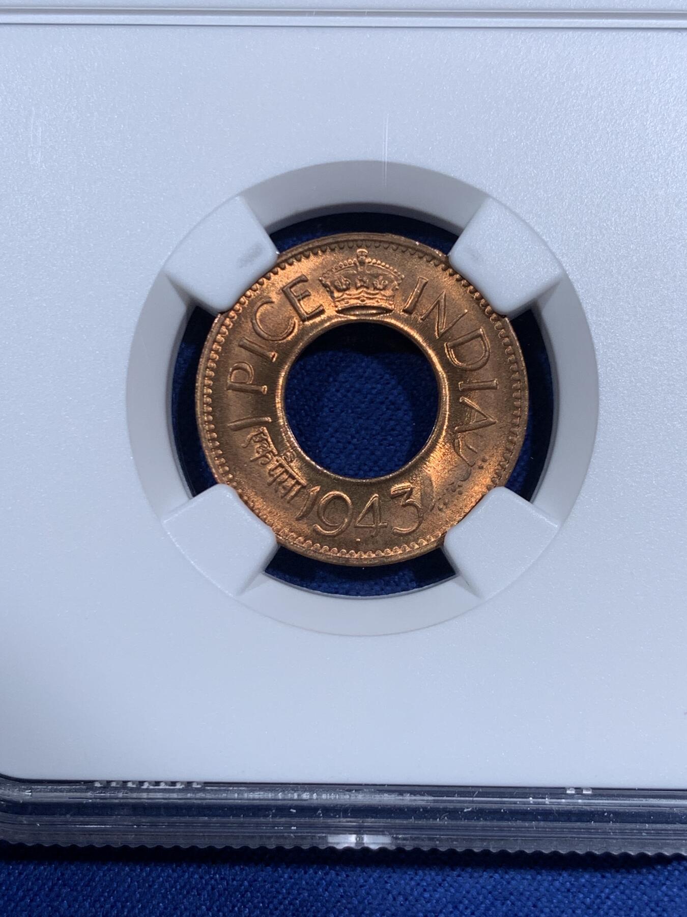 《竞宝斋》第474场 周日，周一 2场连拍 （全场包邮）欢迎送拍 NGC MS66RD 英属印度 1943年 1PICE 中孔铜币 亚军分