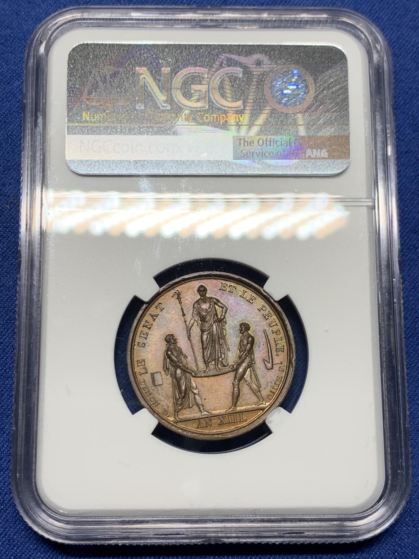 《竞宝斋》第474场 周日，周一 2场连拍 （全场包邮）欢迎送拍 NGC MS63BN 法国1804年拿破仑一世登基纪念章，少见款。