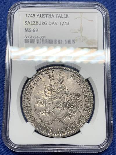 《竞宝斋》第474场 周日，周一 2场连拍 （全场包邮）欢迎送拍 - 冠军分 NGC MS62 萨尔茨堡大主教区 1745年 泰勒大银币 独年发行 2023HA 同城成交3.1W 主教区泰勒不可或缺的品种