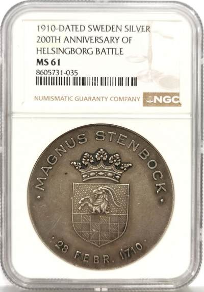 博洋堂“芳菲春韵”3月精品大拍专场暨第166期（全场包邮） - NGC MS61 瑞典1910年赫尔辛堡战役200周年纪念银章，1710年2月28日爆发