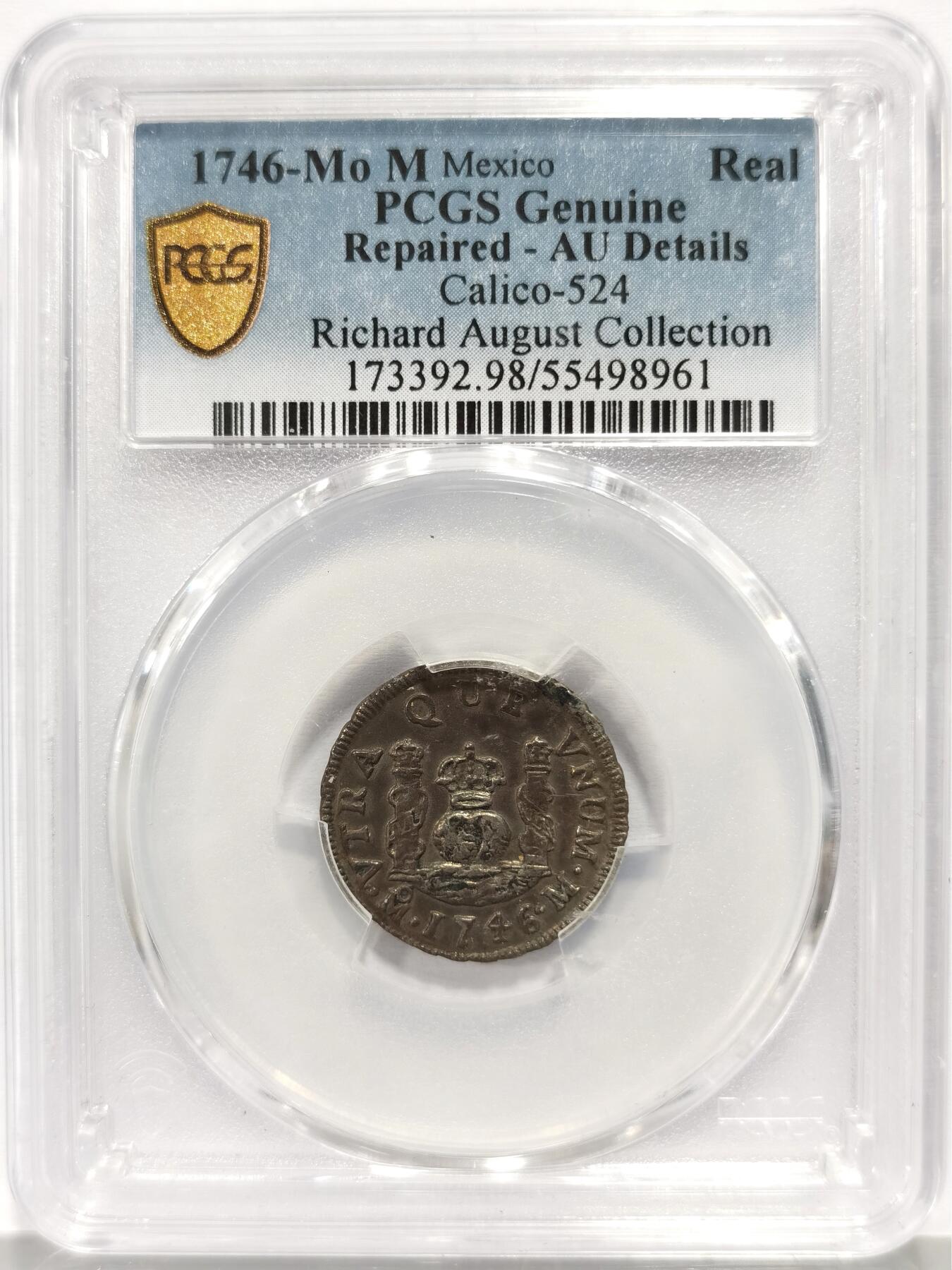 博洋堂“芳菲春韵”3月精品大拍专场暨第166期（全场包邮） PCGS AU 西属墨西哥1746年MO M菲利普五世地球双柱1R银币，打制完美，五彩包浆，名家旧藏加持