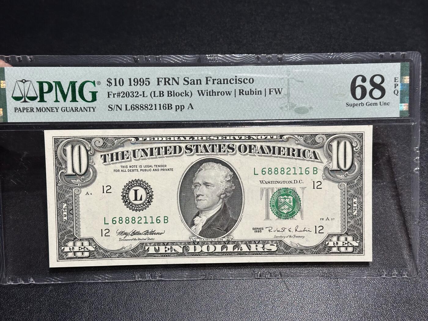 《外钞收藏家》第六百二十期（畅拍场）（长期征集拍品、欢迎藏友们联系合作） 1995年美国小头版10元 PMG68高分 无47