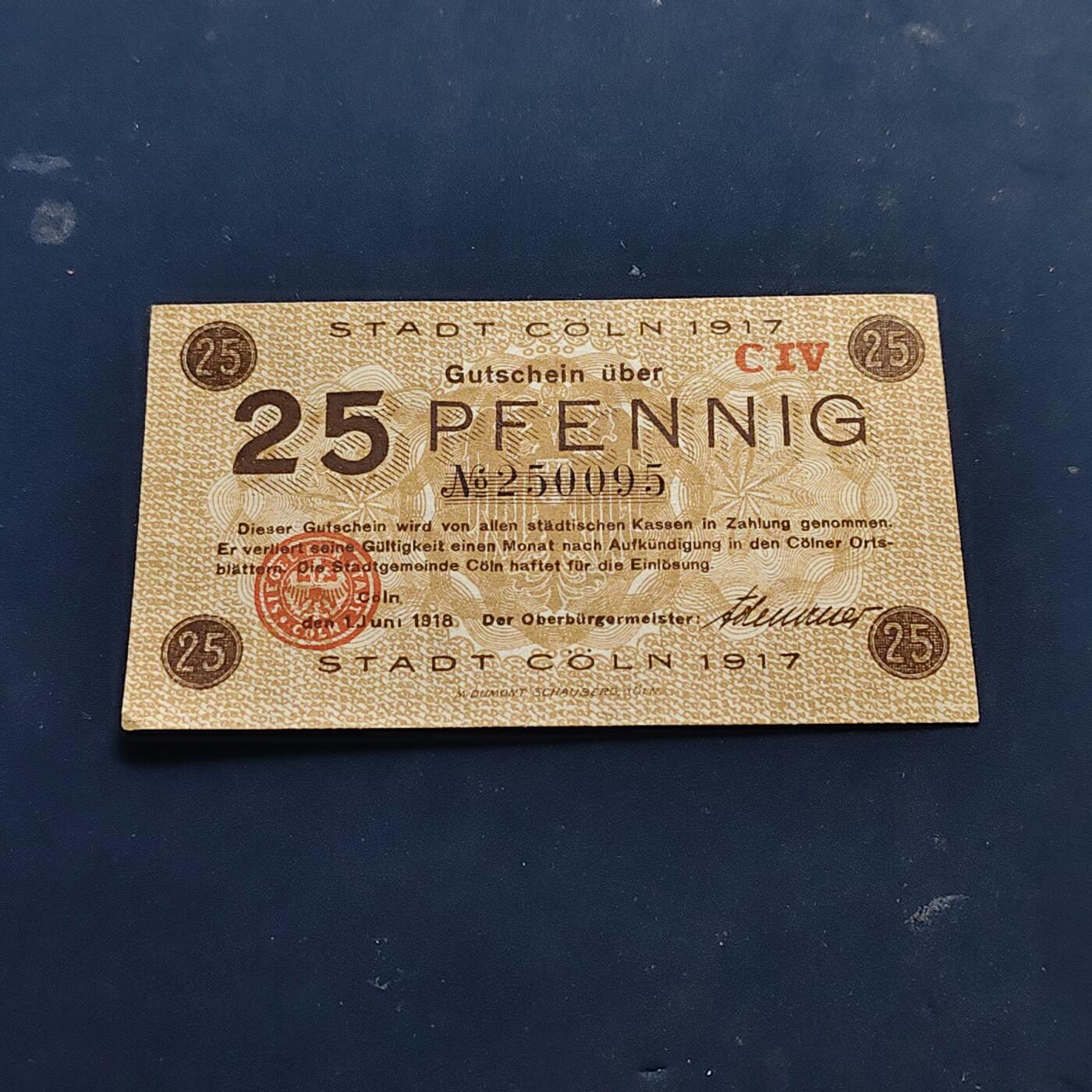 【全场包邮】纯粹捡漏拍514场 【纸钞】德国紧急状态莱茵省科隆市1917年25芬尼非全新纸钞