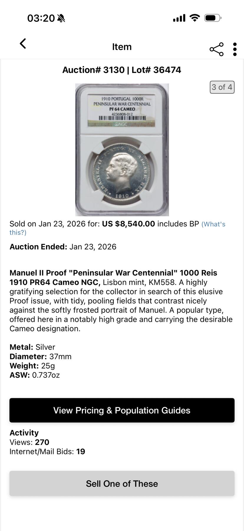 万国钱币拍卖第063期 NGC PF64 1910年葡萄牙艾曼纽尔二世半岛战争百年纪念1000瑞斯大银 正面为葡萄牙末代国王艾曼纽尔二世 背面雄狮护盾 一门火炮穿插其中 尽显王者风范 镜面底板在紫罗兰五彩的加持下光彩夺目 实物上手惊艳 葡萄牙任何精制币都极其罕见 大银主币更是难得 此枚NP评级记录均为个位数 错过难再的顶级葡系藏品 HA一月64CAM成交价约合人民币6万元