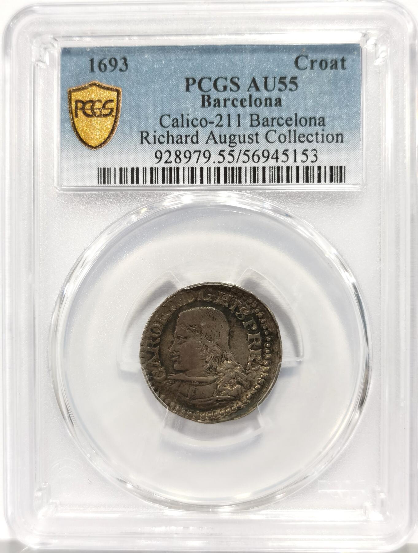 博洋堂“芳菲春韵”3月精品大拍专场暨第166期（全场包邮） PCGS AU55 西班牙1693年巴塞罗那造币厂卡洛斯二世克罗特（Croat）银币，稀见品种，仅有1枚更高分，名家旧藏