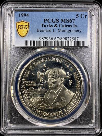 【雨安】【直播拍卖】【第0130期-评级币章】2026-03-28 周六 19:30 (金价981.33, 银价17.11) - [评级现代] Turks and Caicos Islands 特克斯和凯科斯群岛 5克朗 1994年 英国司令伯纳德·蒙哥马利  PCGS-MS67