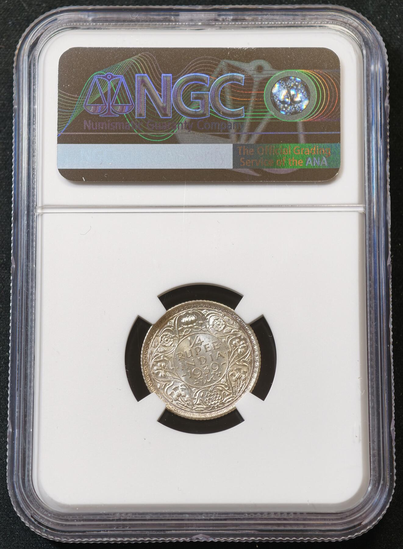 甄臻铺-世界币章拍卖（第56期），送拍享返佣金等优惠多多 NGC-MS63 1939年英属印度乔治六世1/4卢比