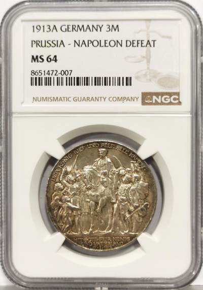 博洋堂“芳菲春韵”3月精品大拍专场暨第166期（全场包邮） - NGC MS64 德国普鲁士1913年战胜拿破仑纪念3马克银币 自然彩高转光