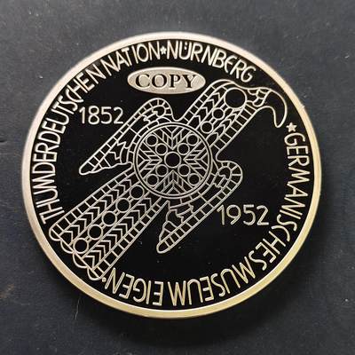 【全场包邮】纯粹捡漏拍515场 - 【纪念章】德国1952年5马克纽伦堡日耳曼博物馆建馆100周年纪念币70毫米112克超大型精制复刻版纪念章