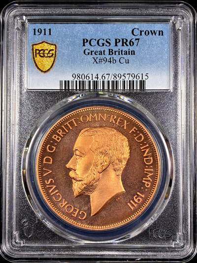 【雨安】【直播拍卖】【第0130期-评级币章】2026-03-28 周六 19:30 (金价981.33, 银价17.11) - [评级欧洲] Great Britain 英国 1克朗 1911年 乔治五世 X#94b 精制 PCGS-PR67 精制币
