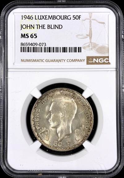 【雨安】【直播拍卖】【第0130期-评级币章】2026-03-28 周六 19:30 (金价981.33, 银价17.11) - [评级欧洲] Luxembourg 卢森堡 50法郎 1946年 盲人约翰在克雷西战役中逝世600周年  NGC-MS65