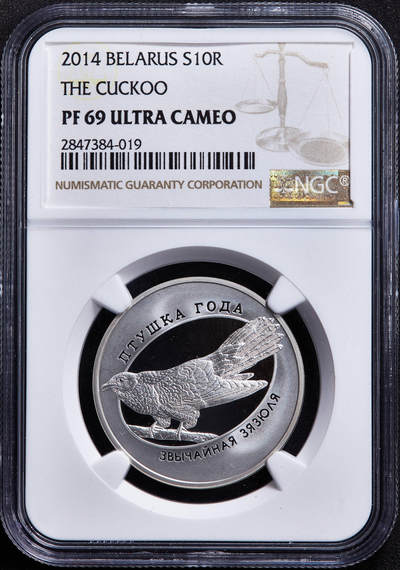 【俄甄集藏】2026年(050)04-01星期三 晚 19:30 全场包邮 - 白俄罗斯2014年野生动物-布谷鸟10卢布精制银币，NGC PF69UC，重16.81克，925银，发行量2000枚